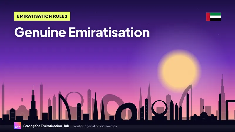 Genuine Emiratisation: What Counts, and the Rules on Fake Roles